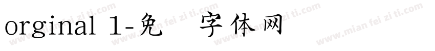 orginal 1字体转换